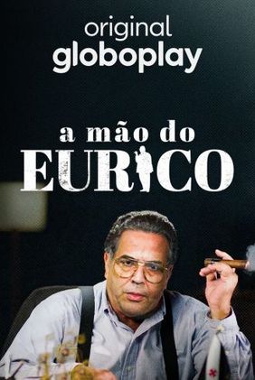 A Mão do Eurico