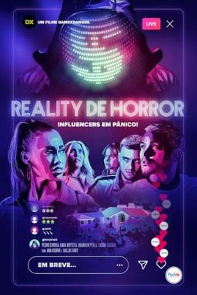 Reality de Horror - Influencers em Pânico