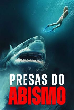 Presas do Abismo